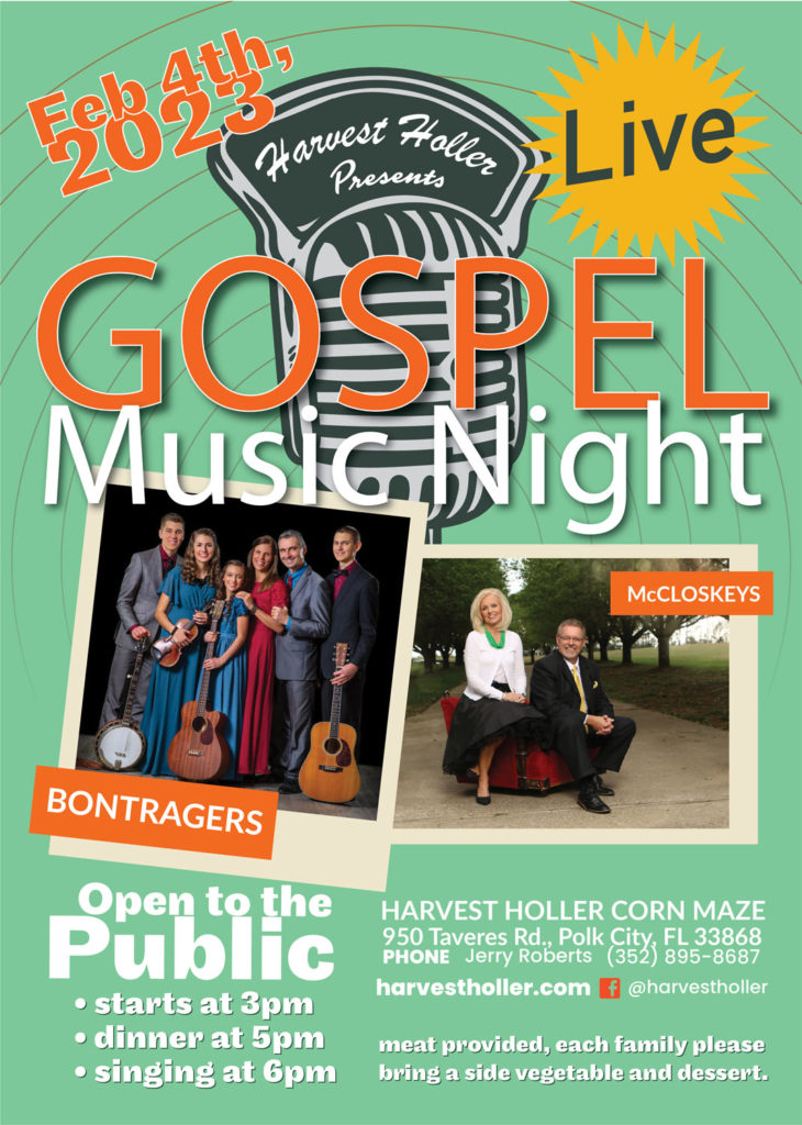 harvest holler corn maze and pumpkin patch in polk city florida special event gospel music sing night flyer showing the event date and times with the bontragers and the mccloskey families as the performers